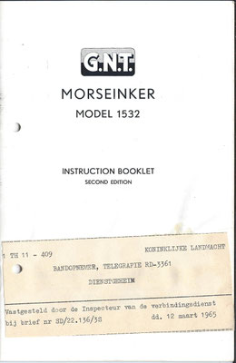 G.N.T. Morseinker Model 1532. Used in the Netherland.