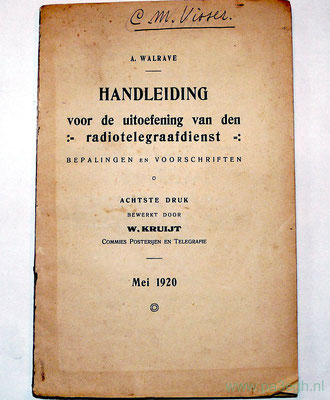 Instruction manual. Handleiding voor de uitoefening van den radiotelegraafdienst. 1920 