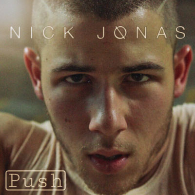 Nick Jonas - Push single (made by Tamika NJB Team)