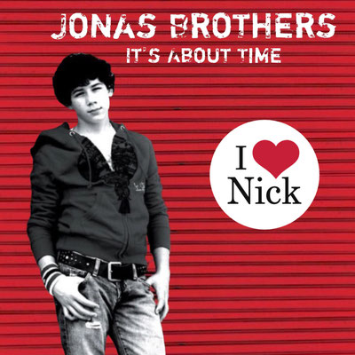Jonas Brothers - It's About Time Nick version (made by Tamika NJB Team)