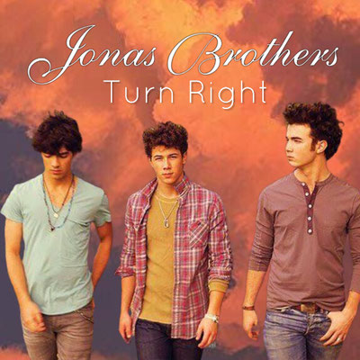 Jonas Brothers - Turn Right single (made by Tamika NJB Team)