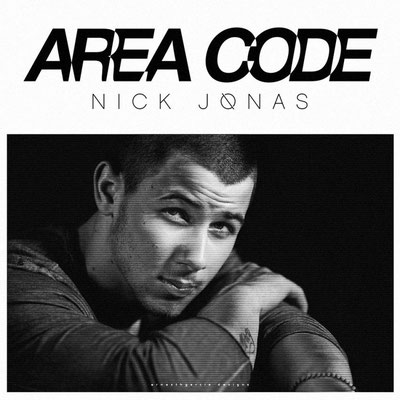 Nick Jonas - Area Code single *digital