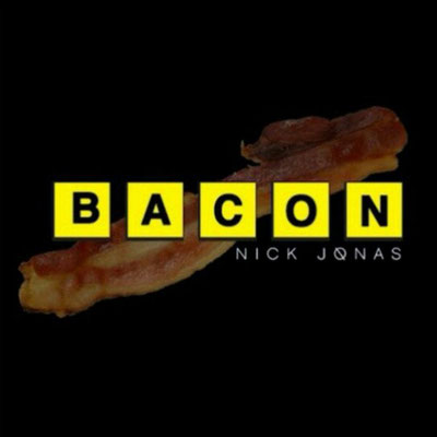 Nick Jonas - Bacon single *digital