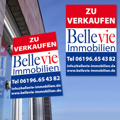 Gestaltetes und produziertes Maklerschild von BELLEVIE Immobilien in Bad Soden
