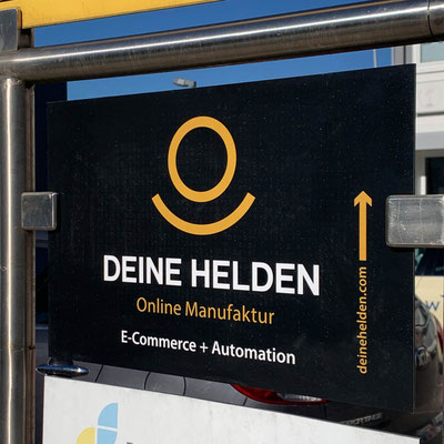DEINE HELDEN, Werbeschilder