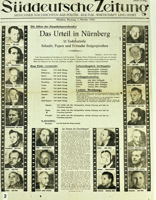 Die Urteile der Haupangeklagten. Später fanden bis 1949 am gleichen ort noch 12 Nachfolgeprozesse von Angeklagten aus den hinteren politischen und militärischen Rängen statt.