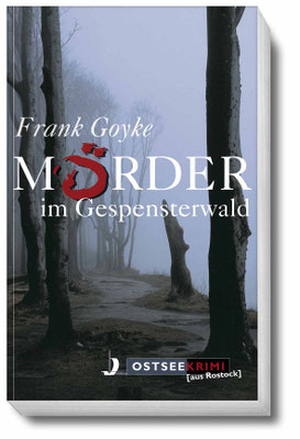 Mörder im Gespensterwald