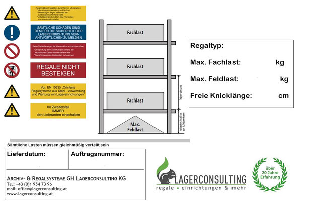 Regal-Schilder: Für jeden Mitarbeiter ist auf den ersten Blick erkennbar, ob das Regal sicher und betriebsbereit ist.