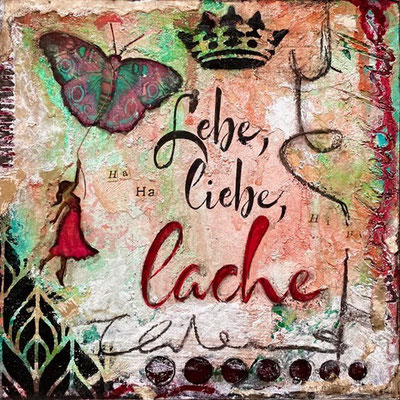 „Lebe, liebe, lache!“, Collage