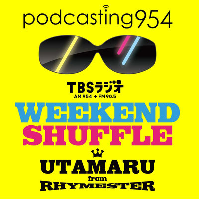 ライムスター歌丸　weekend shuffle