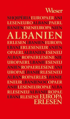 Albanien:Europa Erlesen, Wieser Verlag