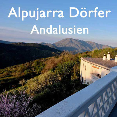 Reisebericht Alpujarra Dörfer Andalusien Reiseblog Edeltrips