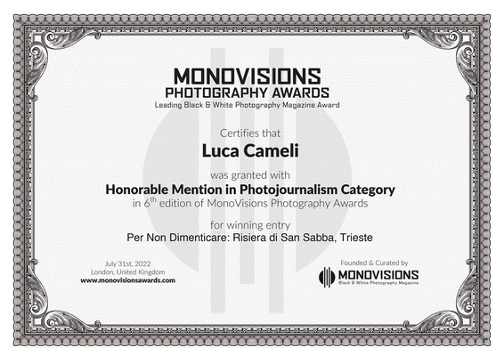 MonoVision Photography Awards 2022 conferito a Luca Cameli  per il reportage "Per Non Dimenticare: Risiera di San Sabba, Trieste".