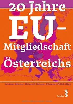 20 Jahre EU Mitgliedschaft Österreichs