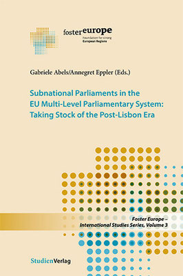 Subnational Parliaments in the EU Multi-Level Parliamentary System