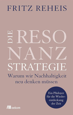 Fritz Reheis: Die Resonanzstrategie
