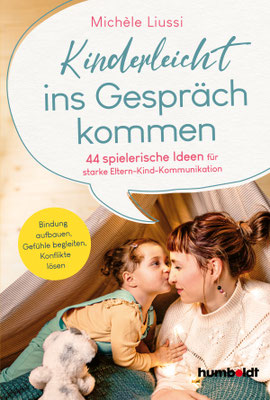 Michèle Liussi: Kinderleicht ins Gespräch kommen