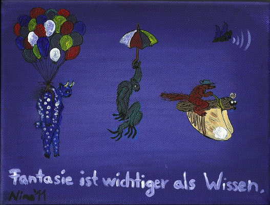 "Fantasie ist wichtiger" - Acryl, Nachleuchtfarbe, Feder - LW 20x40 - 2011