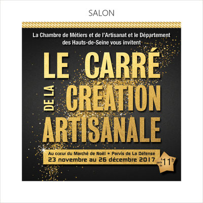 Exposition à la Défense dans le carré de la création artisanale sur sélection de la Chambre des Métiers et de l'Artisanat