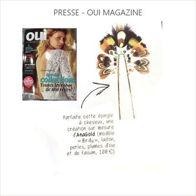 AnaGold est repérée par la presse spécialisée dans le mariage, Oui MAGAZINE