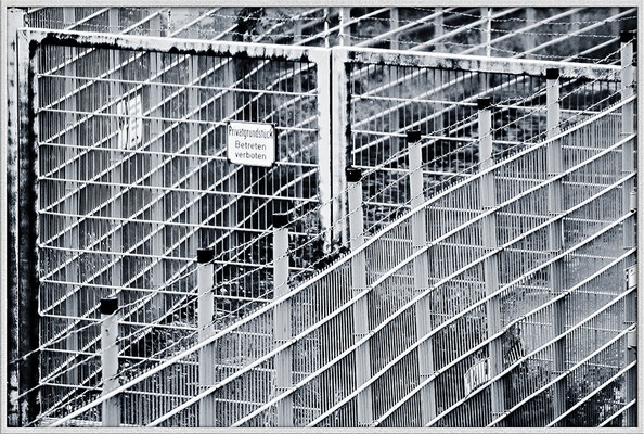 Eintritt verboten - © Helga Jaramillo Arenas - Fotografie und Poesie / Juli 2018
