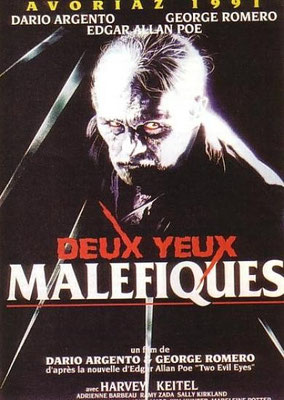 Deux Yeux Maléfiques (1990/de Dario Argento & George A. Romero)