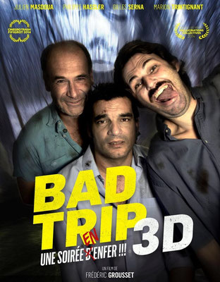 Bad Trip 3D (2014/de Frédéric Grousset) 
