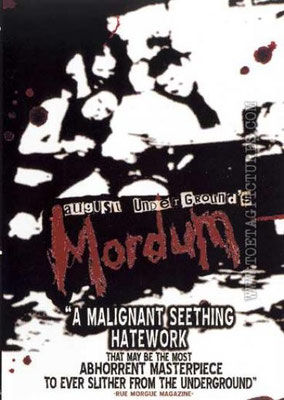 August Underground's Mordum (2003/de Fred Vogel)