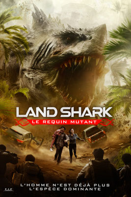 Land Shark : Le Requin Mutant (2020/de Siyu Cheng) 