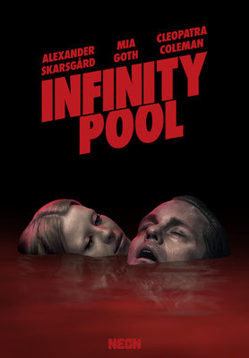 Infinity Pool (2023/de Brandon Cronenberg) 