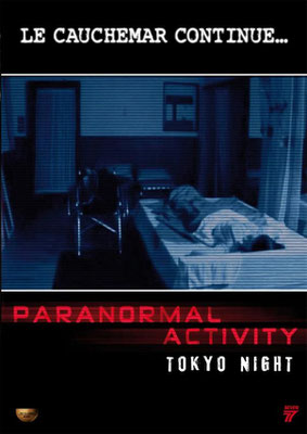 Paranormal Activity - Tokyo Night