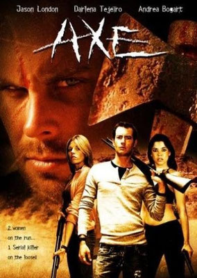 Axe (2005/de Ron Wolotzky)
