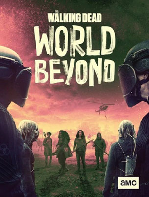 The Walking Dead : World Beyond - Saison 2 