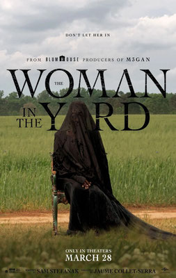 The Woman In The Yard (2025/de Jaume Collet-Serra) 