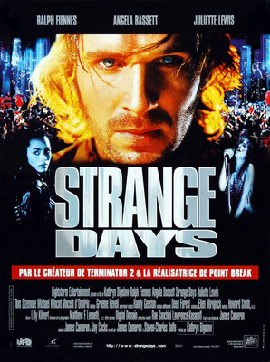 Strange Days (1995/de Kathryn Bigelow)
