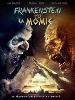 Frankenstein Vs. La Momie (2015/de Damien Leone) 