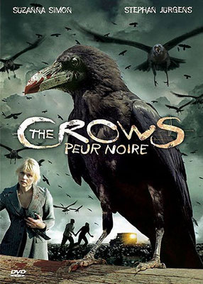 The Crows - Peur Noire (2006/de Edzard Onneken)