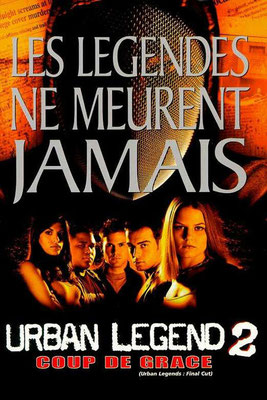 Urban Legend 2 - Coup De Grâce