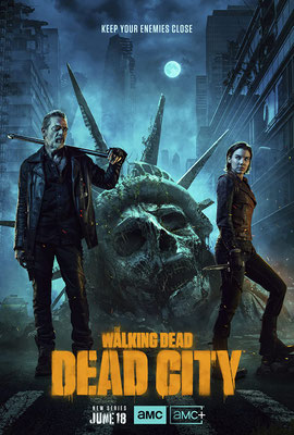 The Walking Dead : Dead City - Saison 1 