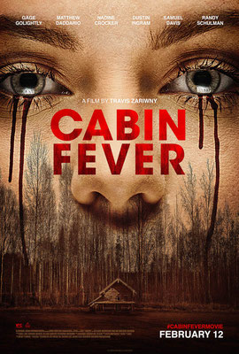 Cabin Fever (2016/de Travis Zariwny) 
