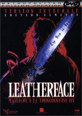 Massacre A La Tronçonneuse 3 - Leatherface