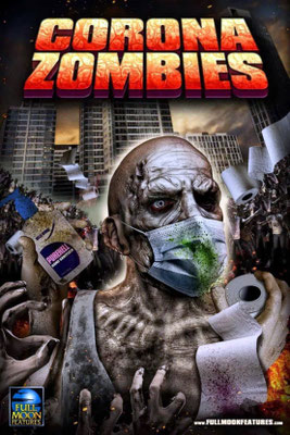Corona Zombie (2020/de Charles Band) 