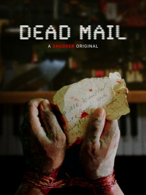Dead Mail (2024/de Joe DeBoer & Kyle McConaghy) 