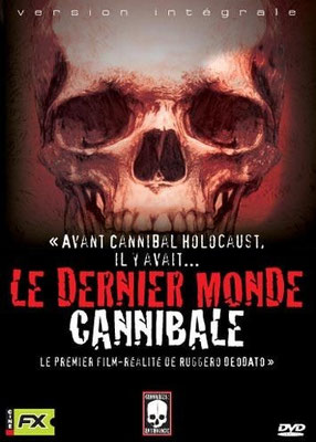 Le Dernier Monde Cannibale