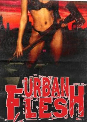 Urban Flesh (1999/de Alexandre Michaud) 