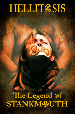 Hellitosis : The Legend Of Stankmouth (2017/de Rob Mulligan) 