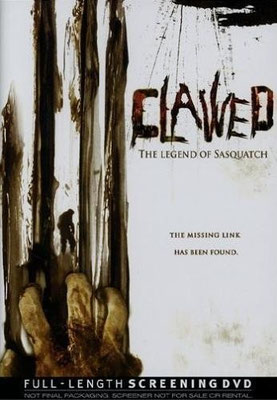 Clawed - The Legend Of Sasquatch (2005/de Karl Kozak)
