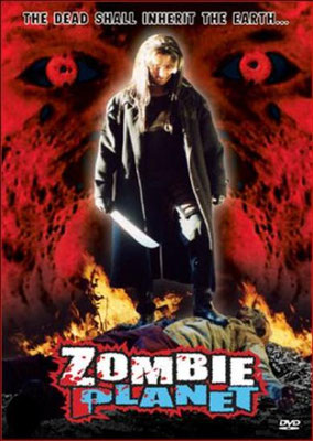 Zombie Planet (2004/de George Bonilla)
