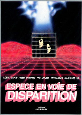 Espèce En Voie De Disparition (1982/de Alan Rudolph) 