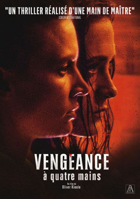 Vengeance à Quatre Mains (2017/de Oliver Kienle) 